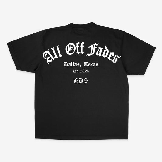 GB$ "ALL OFF FADEZ" HEAVYWEIGHT TEE - BLACK